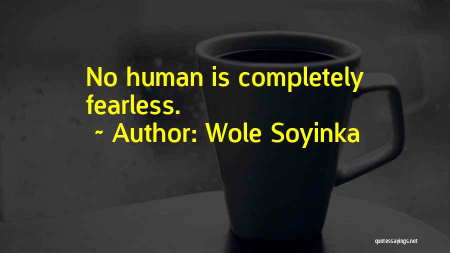 Wole Soyinka Quotes 1307529