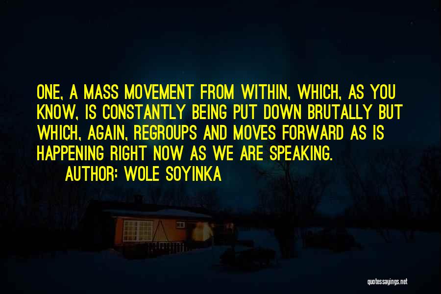Wole Soyinka Quotes 1613657