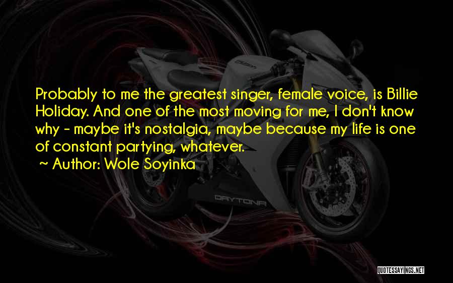 Wole Soyinka Quotes 2003299