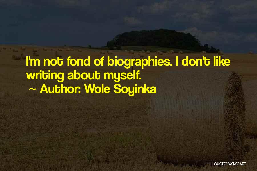 Wole Soyinka Quotes 2106411