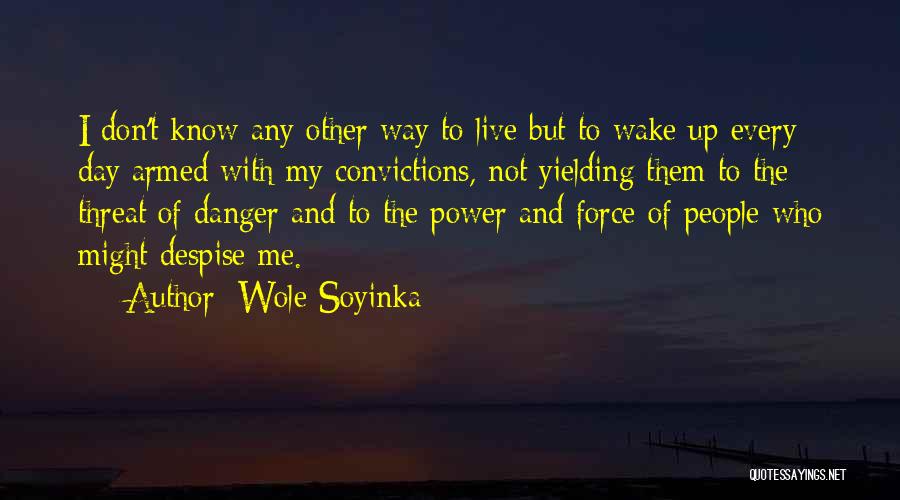 Wole Soyinka Quotes 264085