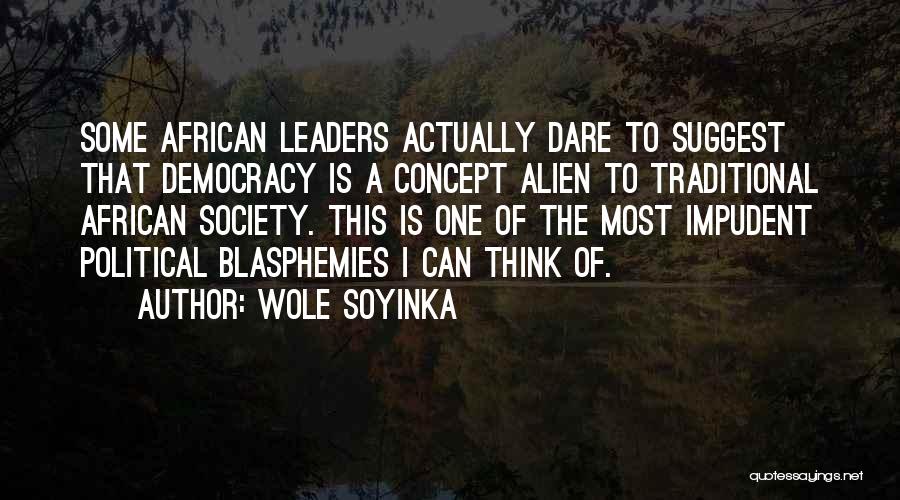 Wole Soyinka Quotes 412282