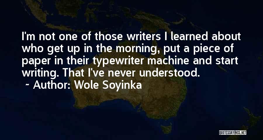 Wole Soyinka Quotes 853566