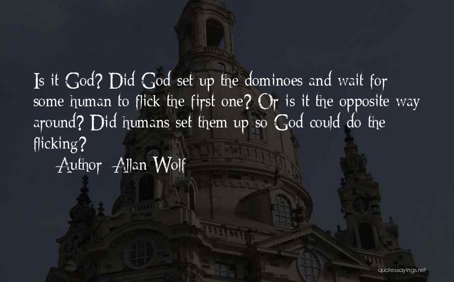 Wolf And Human Quotes By Allan Wolf