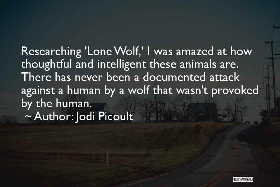Wolf And Human Quotes By Jodi Picoult