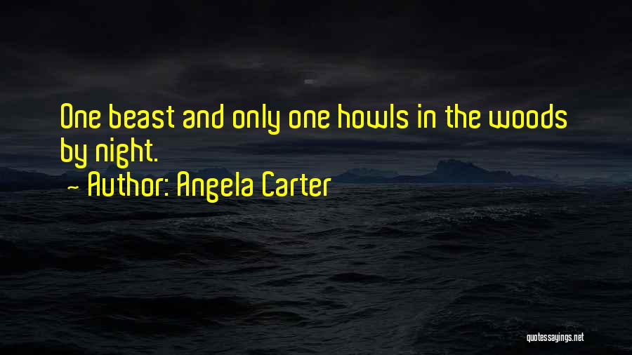 Wolf And Night Quotes By Angela Carter