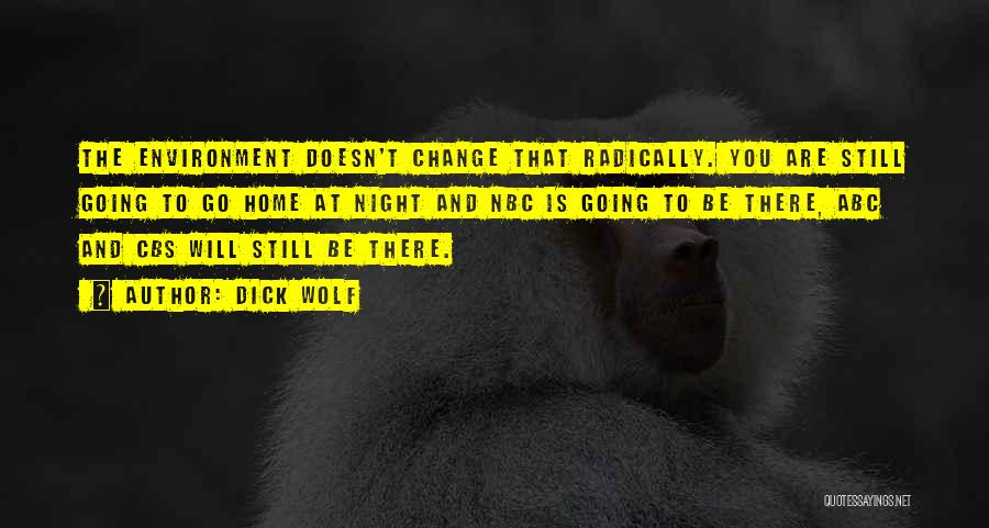 Wolf And Night Quotes By Dick Wolf