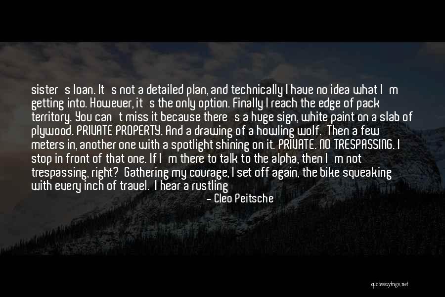Wolf And Pack Quotes By Cleo Peitsche Wolf And Pack Quotes By Cleo Peitsche