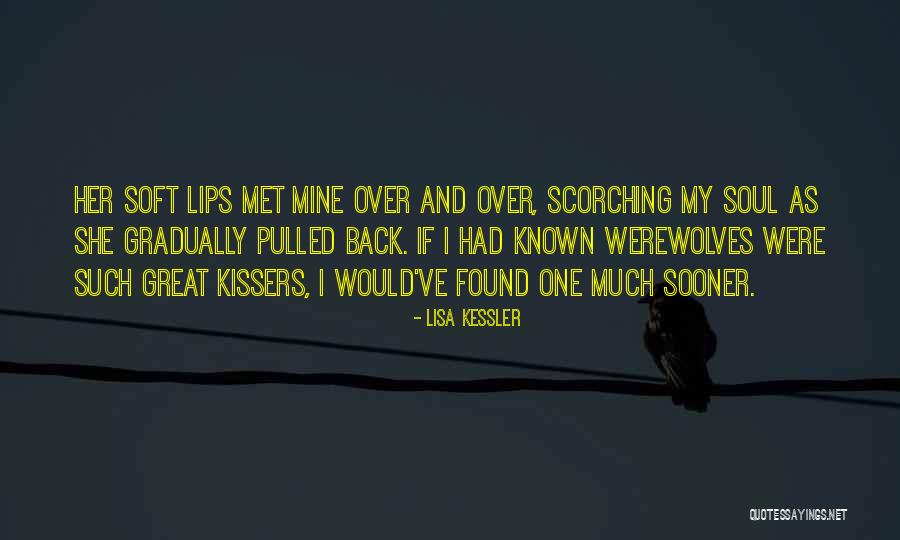Wolf And Pack Quotes By Lisa Kessler Wolf And Pack Quotes By Lisa Kessler