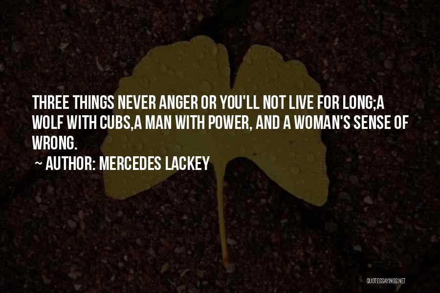 Wolf And Woman Quotes By Mercedes Lackey