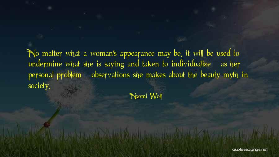 Wolf And Woman Quotes By Naomi Wolf