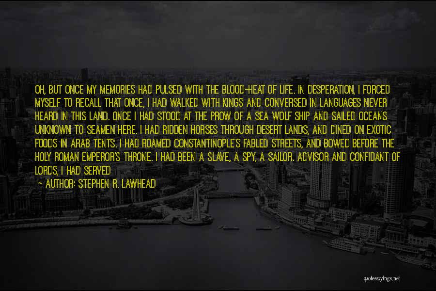 Wolf And Woman Quotes By Stephen R. Lawhead Wolf And Woman Quotes By Stephen R. Lawhead