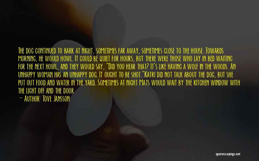 Wolf And Woman Quotes By Tove Jansson Wolf And Woman Quotes By Tove Jansson
