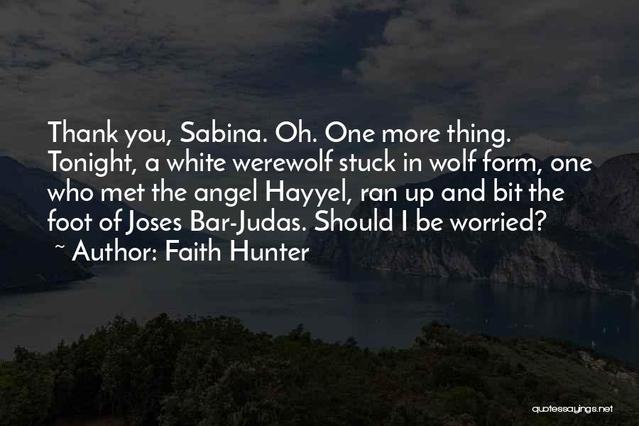 Wolf Angel Quotes By Faith Hunter