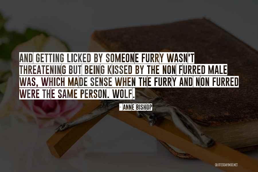 Wolf By Wolf Quotes By Anne Bishop Wolf By Wolf Quotes By Anne Bishop