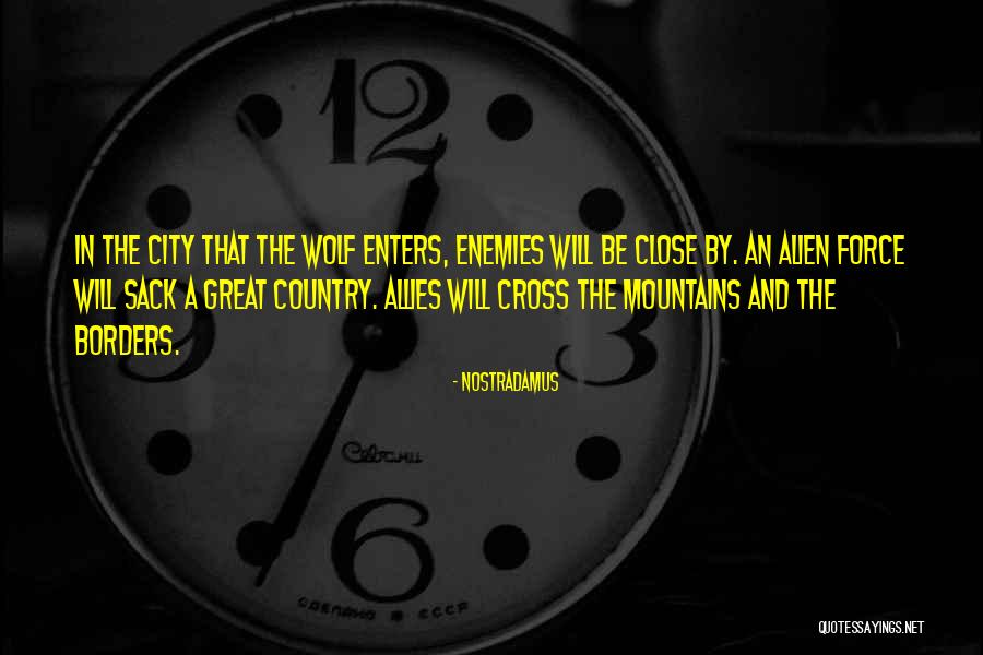 Wolf By Wolf Quotes By Nostradamus Wolf By Wolf Quotes By Nostradamus