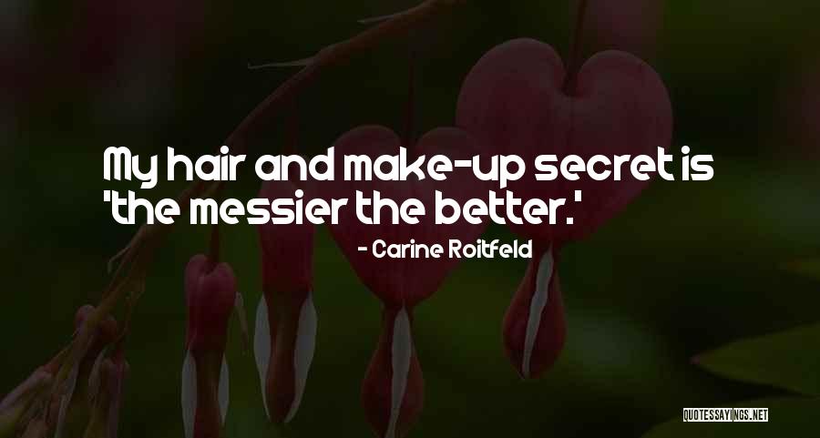 Wolf Eyes In The Dark Quotes By Carine Roitfeld Wolf Eyes In The Dark Quotes By Carine Roitfeld