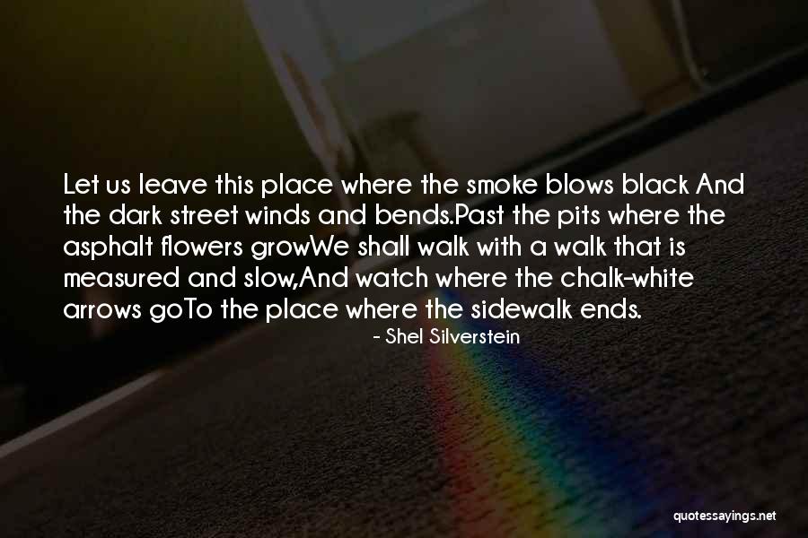 Wolf Eyes In The Dark Quotes By Shel Silverstein Wolf Eyes In The Dark Quotes By Shel Silverstein