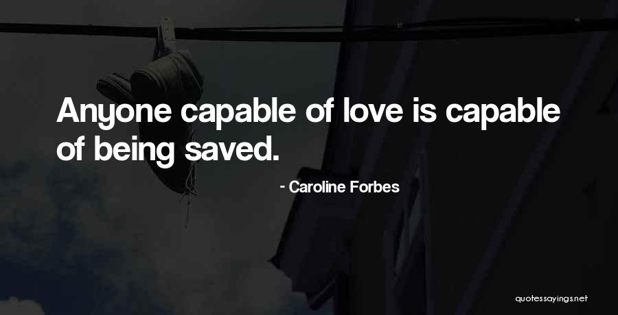 Wolf Eyes Popping Quotes By Caroline Forbes