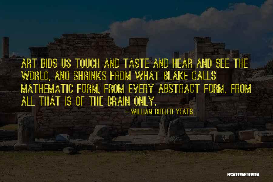 Wolf Haley Quotes By William Butler Yeats Wolf Haley Quotes By William Butler Yeats