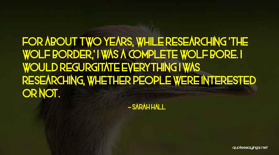 Wolf Hall Quotes By Sarah Hall