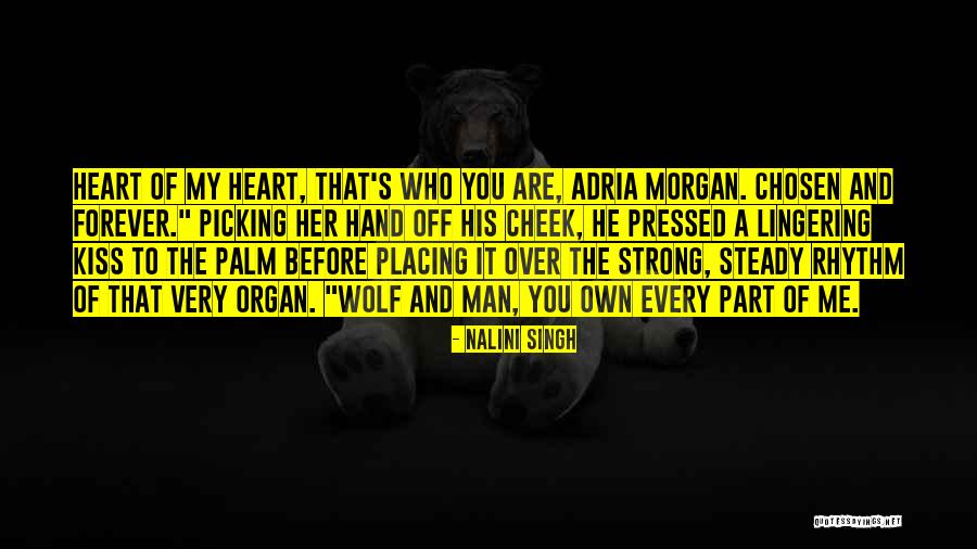 Wolf Heart Quotes By Nalini Singh Wolf Heart Quotes By Nalini Singh