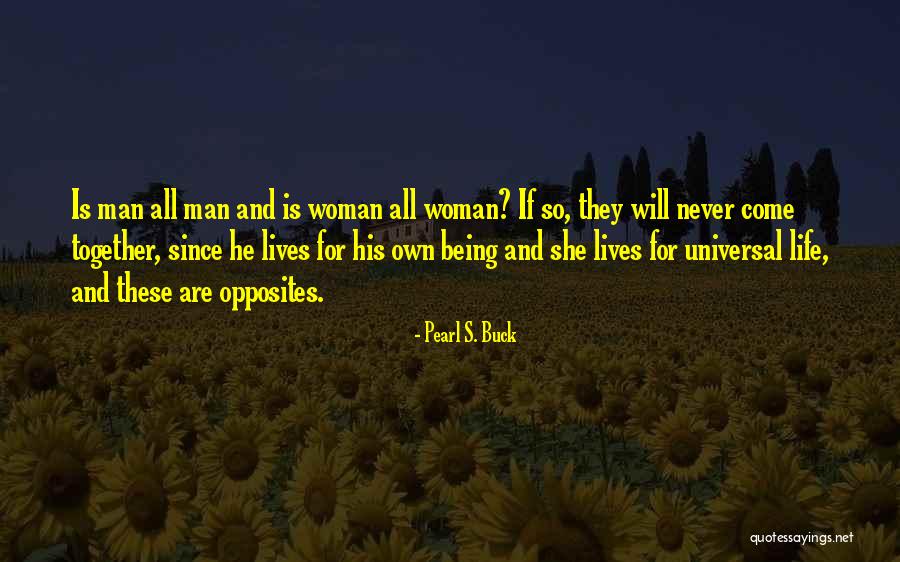 Wolf Law Firm Quotes By Pearl S. Buck Wolf Law Firm Quotes By Pearl S. Buck