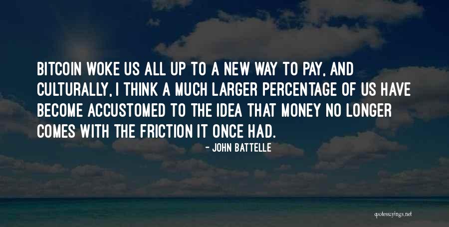 Wolf Law Library Quotes By John Battelle Wolf Law Library Quotes By John Battelle