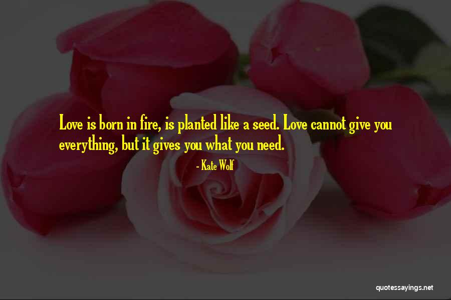Wolf Love Quotes By Kate Wolf Wolf Love Quotes By Kate Wolf