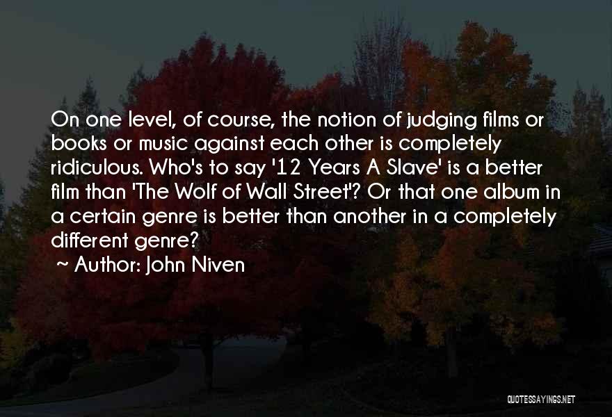 Wolf Of Wall Street Quotes By John Niven