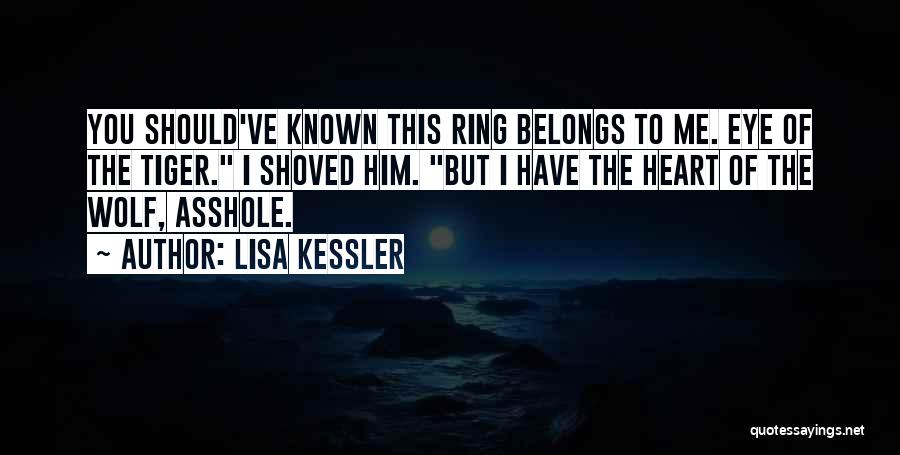 Wolf Pack Quotes By Lisa Kessler