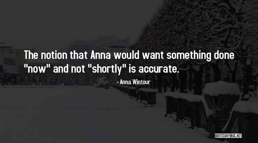 Wolf Pulp Fiction Quotes By Anna Wintour