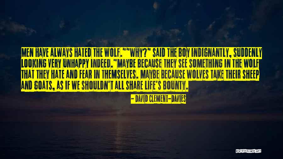 Wolf Sheep Quotes By David Clement-Davies Wolf Sheep Quotes By David Clement-Davies