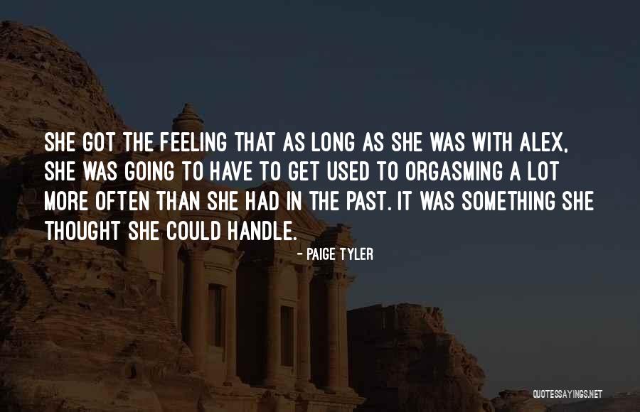 Wolf Shifter Romance Quotes By Paige Tyler Wolf Shifter Romance Quotes By Paige Tyler