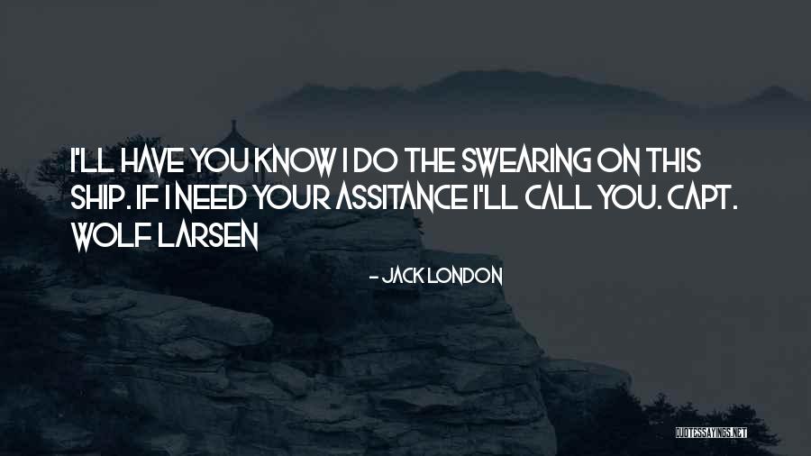Wolf Ships Quotes By Jack London Wolf Ships Quotes By Jack London