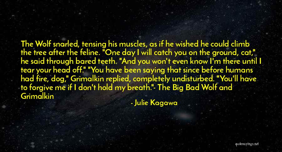 Wolf Teeth Quotes By Julie Kagawa Wolf Teeth Quotes By Julie Kagawa