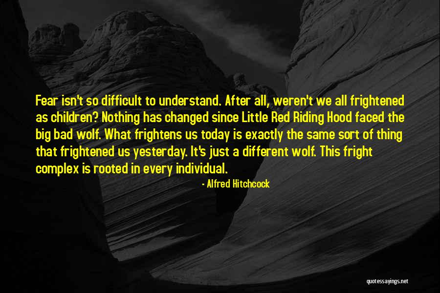 Wolf Thing Quotes By Alfred Hitchcock Wolf Thing Quotes By Alfred Hitchcock