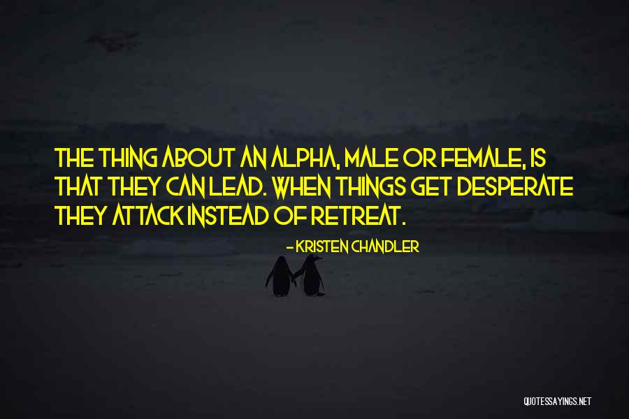 Wolf Thing Quotes By Kristen Chandler Wolf Thing Quotes By Kristen Chandler