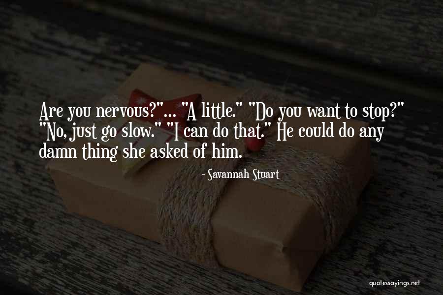 Wolf Thing Quotes By Savannah Stuart Wolf Thing Quotes By Savannah Stuart