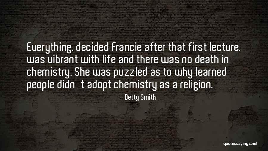 Wolfchild Sega Quotes By Betty Smith Wolfchild Sega Quotes By Betty Smith