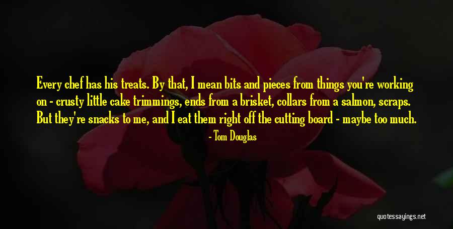 Wolfenb Ttel Minijob Quotes By Tom Douglas Wolfenb Ttel Minijob Quotes By Tom Douglas