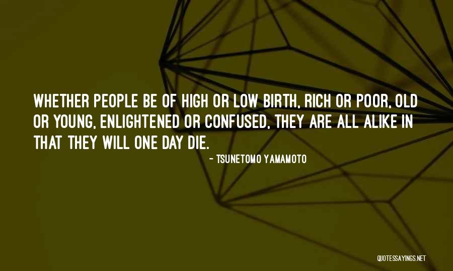 Wolfes Quotes By Tsunetomo Yamamoto Wolfes Quotes By Tsunetomo Yamamoto