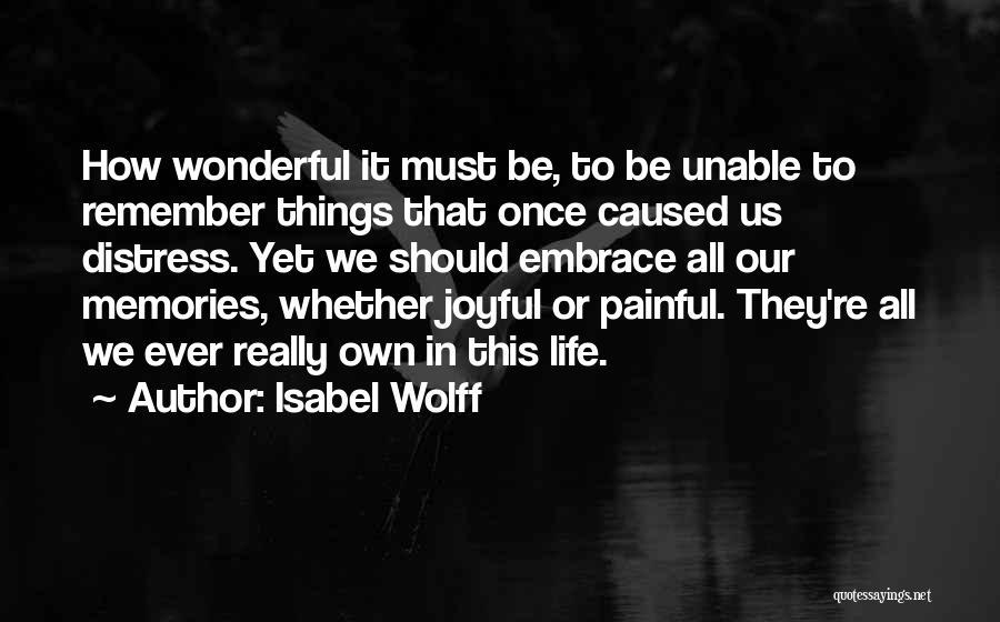 Wolff Quotes By Isabel Wolff