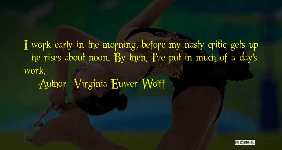 Wolff Quotes By Virginia Euwer Wolff