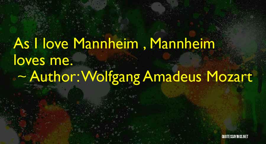 Wolfgang Amadeus Mozart Quotes 753082