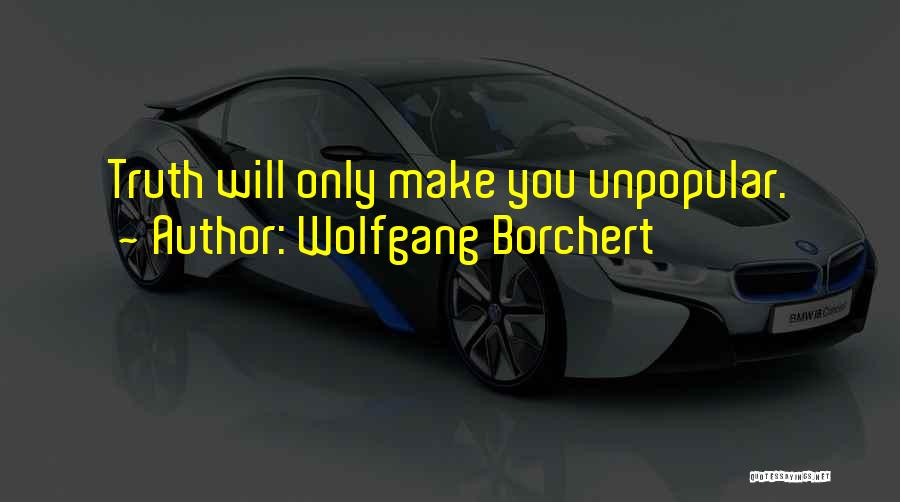 Wolfgang Borchert Quotes 610765
