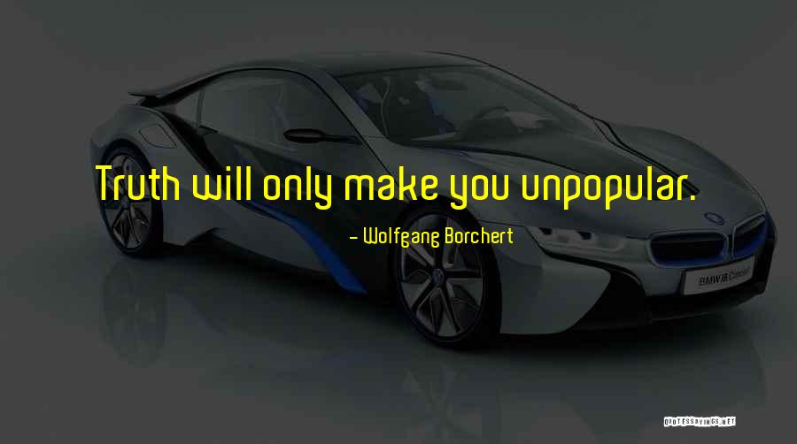 Wolfgang Borchert Quotes 610765 Wolfgang Borchert Quotes 610765