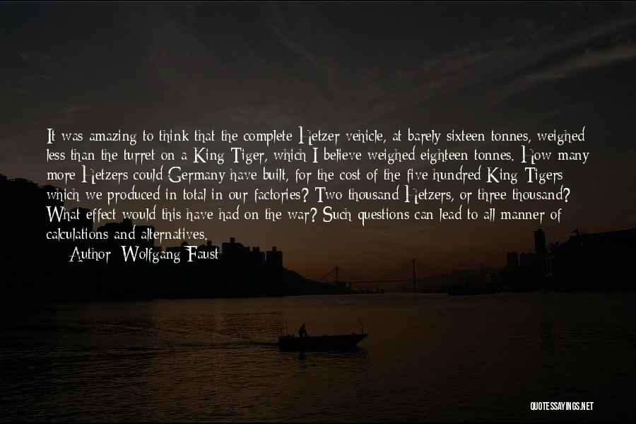 Wolfgang Faust Quotes 1667329