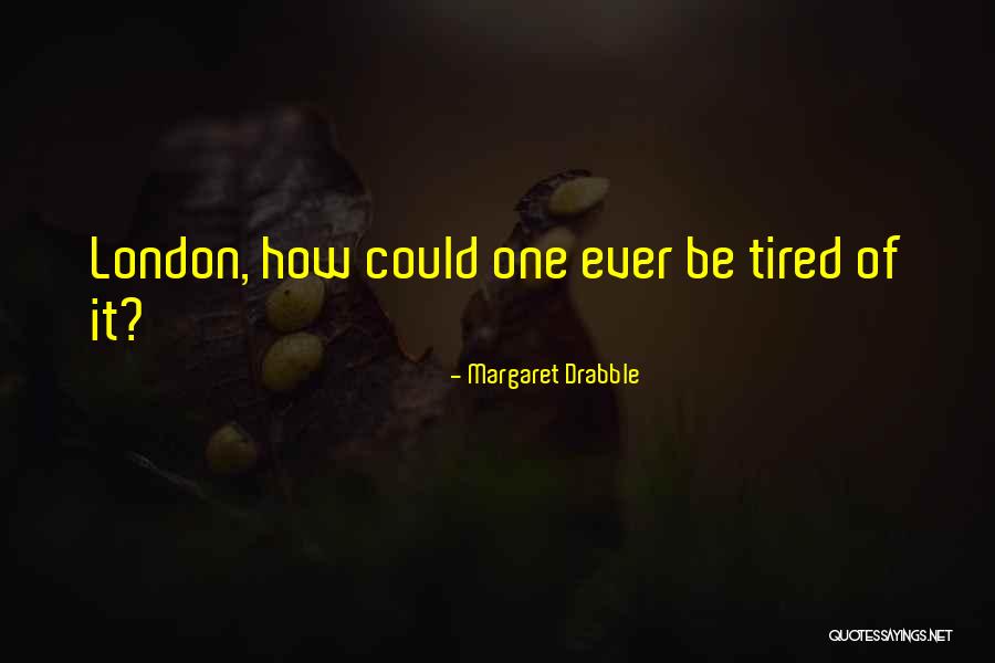 Wolfgang Joop Quotes By Margaret Drabble Wolfgang Joop Quotes By Margaret Drabble