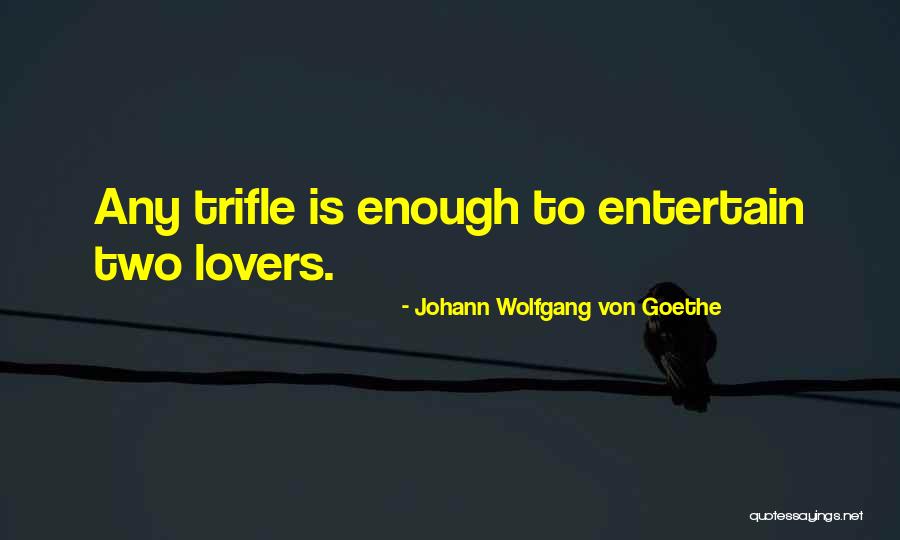 Wolfgang Quotes By Johann Wolfgang Von Goethe